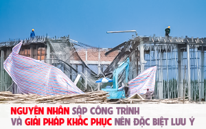 nguyen-nha-sap-cong-trinh-va-giai-phap-khac-phuc-hieu-qua
